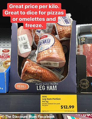 She also loves the leg of ham for $12.99, which she said is a 'great price per kilo. Great to dice for pizza or omelettes and freeze' (pictured)